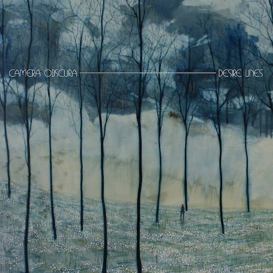 CAMERA OBSCURA - DESIRE LINES 1LP