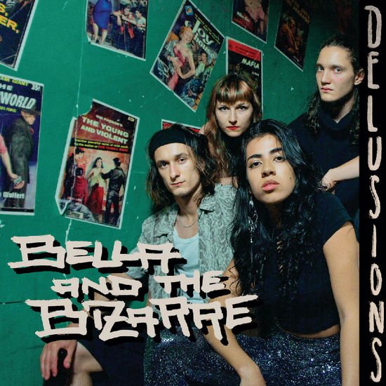Bella & The Bizarre - Bella & The Bizarre 1LP