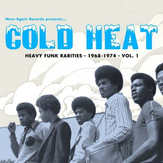 Cold Heat: Heavy Funk Rarities 1968-1974 2LP