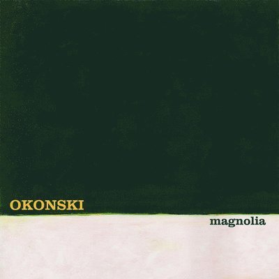 Okonski - Magnolia 1LP