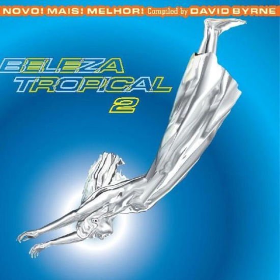 Beleza Tropical 2: Novo! Mais! Melhor! 2LP