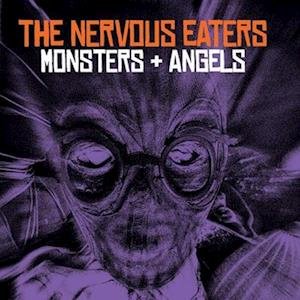 Nervous Eaters - Monsters + Angels 1LP