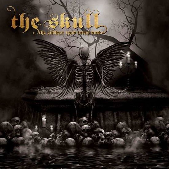 The Skull - The Endless Road Turns Dark 1LP