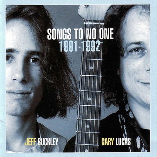 Jeff Buckley & Gary Lucas - Songs to No One 2LP