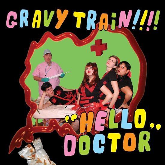 Gravy Train!!!! - Hello Doctor (Deluxe Edition) (Lime Green Vinyl) 1LP