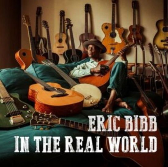 Eric Bibb - In the Real World 1LP