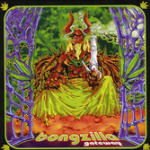Bongzilla - Gateway 1LP