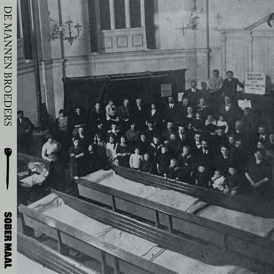 De Mannen Broeders - Sober maal 1LP