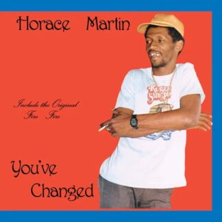 Horace Martin - You’ve Changed 1LP