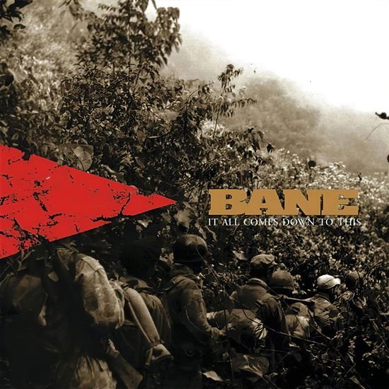 Bane - It All Comes Down To This 1LP