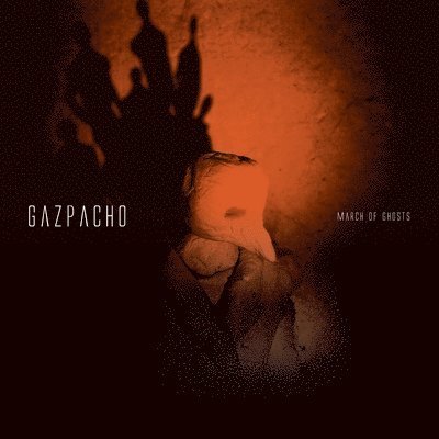 Gazpacho - March of Ghosts 1LP