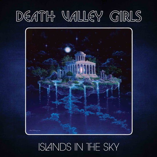 Death Valley Girls - Islands In The Sky 1LP