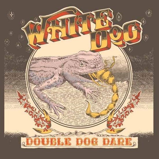 White Dog - Double Dog Dare (Gold Vinyl) 1LP