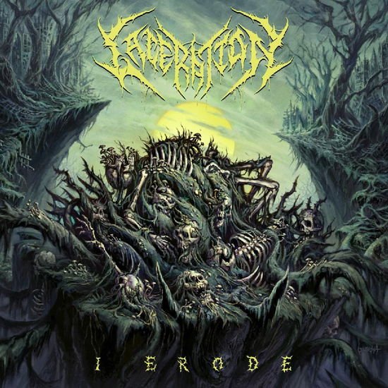 Laceration - I Erode 1LP