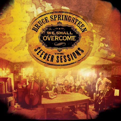 Bruce Springsteen - We Shall Overcome: The Seeger Sessions 2LP