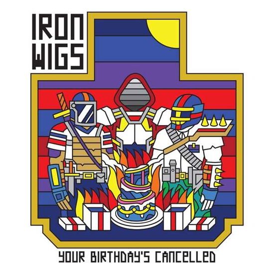 Iron Wigs - Your Birthdays Cancelled (Grimace & Sunshine Vinyl) 1LP