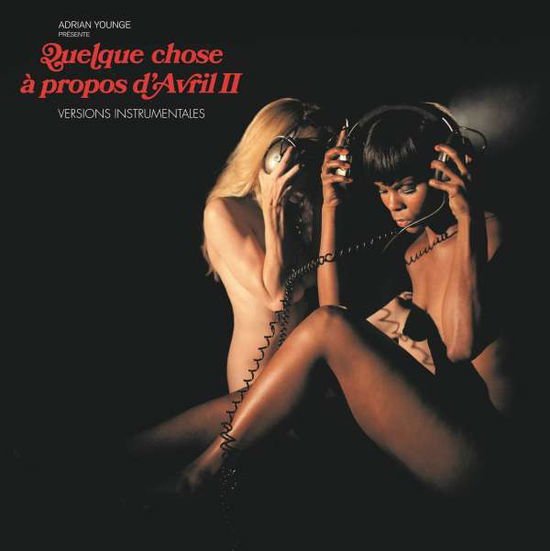 Adrian Younge - Instrumentals: Something About April Part 2 1LP