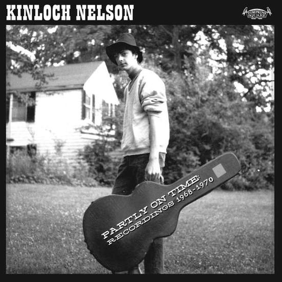 Kinloch Nelson - Partly On Time : Recordings 1968-1970 1LP