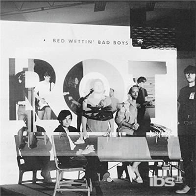 Bed Wettin' Bad Boys - Rot 1LP