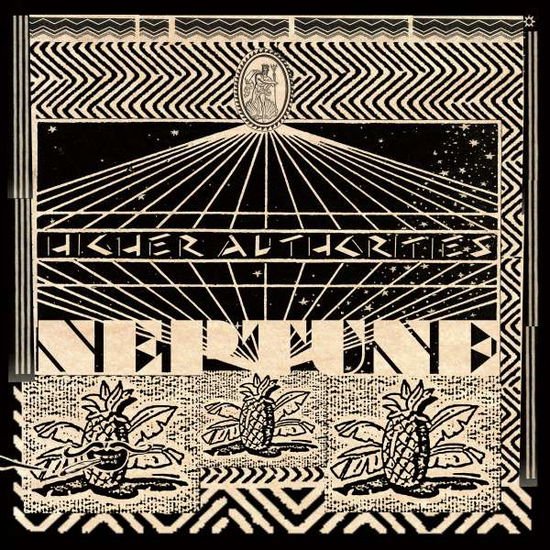 Higher Authorities - Neptune 1LP