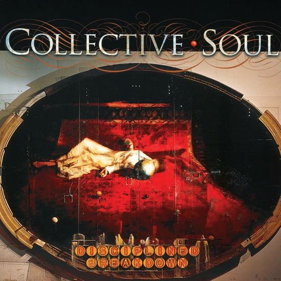 Collective Soul - Disciplined Breakdown RSD 2022 1LP