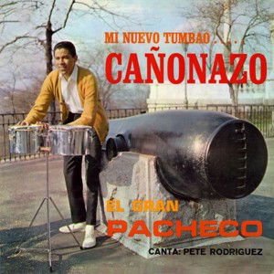Johnny Pacheco - Cañonazo 1LP