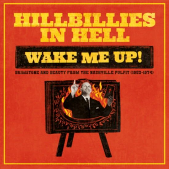Various (Wake Me Up!) - Hillbillies In Hell: Wake Me Up! 1LP