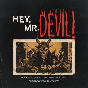 Mr Devil: Apocalyptic Gospel And Rapture Rockabilly From Private Press Prophets (1964-1984) 1LP