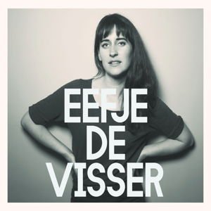 Eefje De Visser - Het Is 1LP