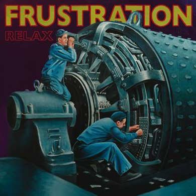 Frustration - Relax 1LP