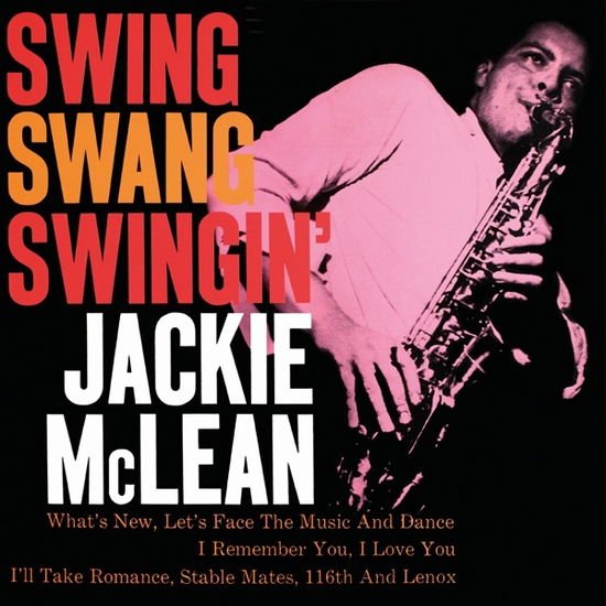Jackie Mclean - Swing, Swang, Swingin' 1LP