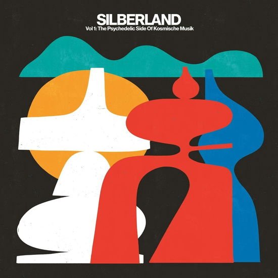 Various (The Psychedelic Side Of Kosmiche Music) - Silberland - Kosmische Musik, Vol. 1 (72-86) 2LP