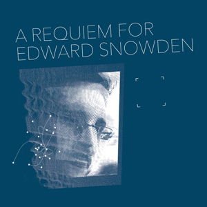 Matthew Collings - A Requiem For Edward Snowden 1LP