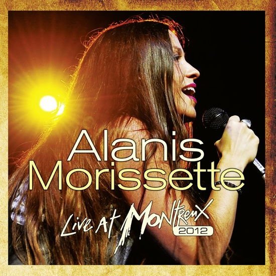 Alanis Morissette - Live At Montreux 2012 2LP