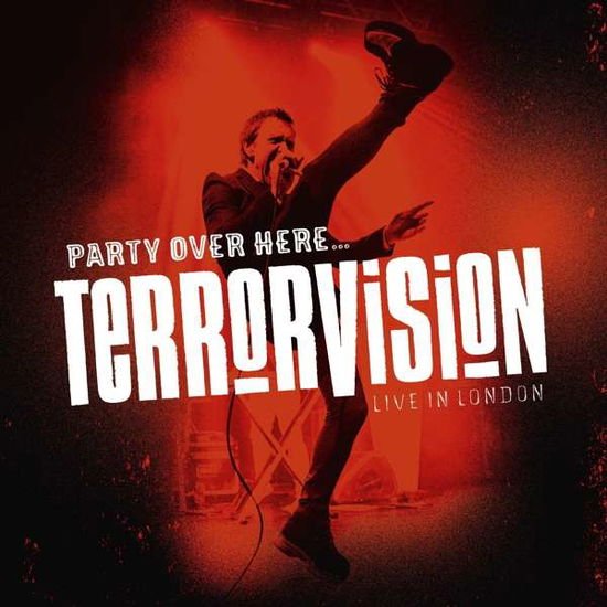 Terrorvision - Party Over Here... Live in London 2LP