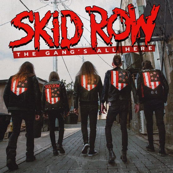 Skid Row - The Gang's All Here 1LP