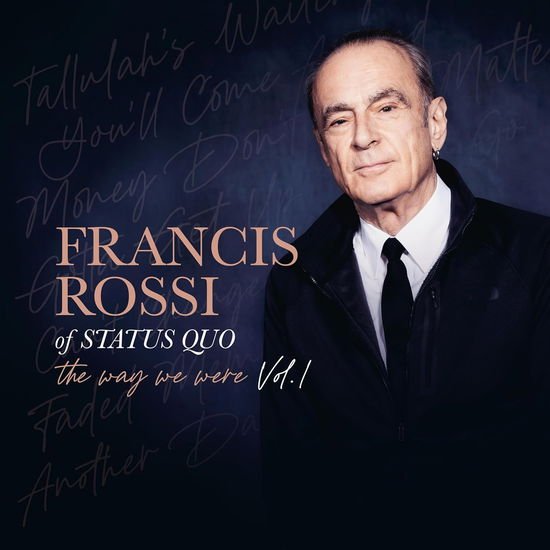 Francis Rossi - The Way We Were Vol. 1 2LP