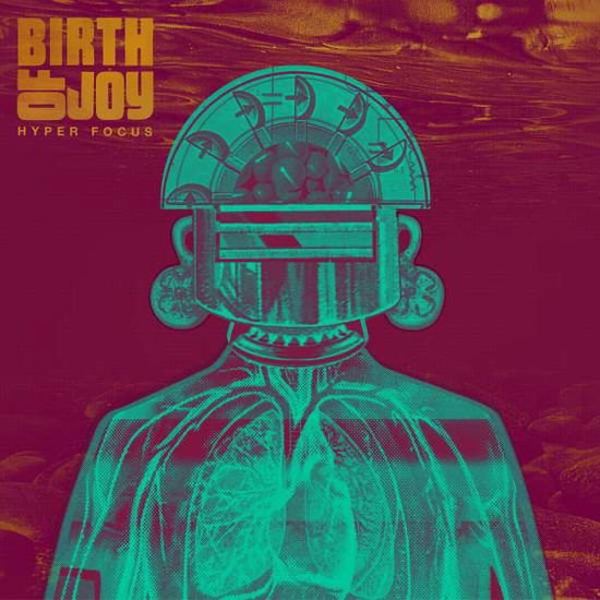 Birth Of Joy - Hyper Focus 2LP