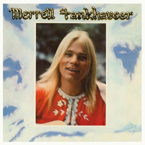 Merrell Fankhauser - Merrell Fankhauser (The Maui Album) 1LP