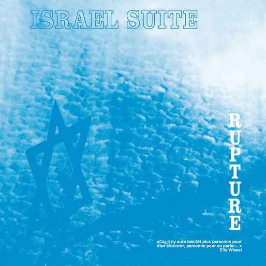 Rupture - Israel Suite / Dominante En Bleu 1LP