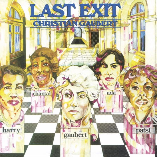 Christian Gaubert - Last Exit 1LP
