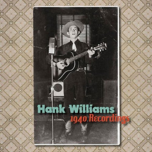 Hank Williams - Bf 2019 - the 1940 Recordings 1LP