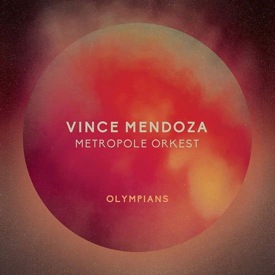 Metropole Orkest Vince Mendoza - Olympians 1LP