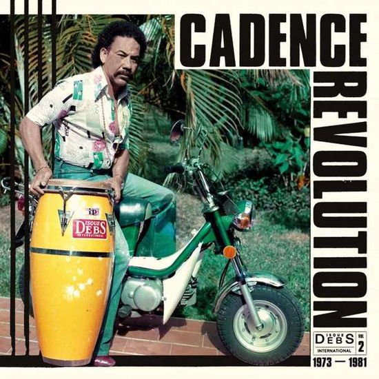 Cadence Revolution: Disques Debs International Vol. 2 2LP