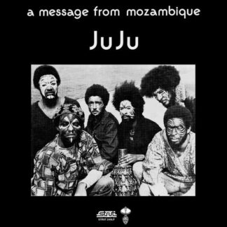 Juju - A Message From Mozambique 1LP