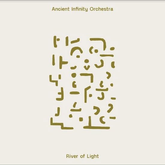 Ancient Infinity Orchestra - Rivers Of Light 2LP