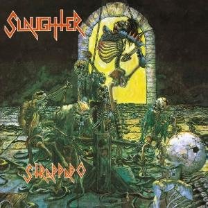 Slaughter - Strappado 1LP