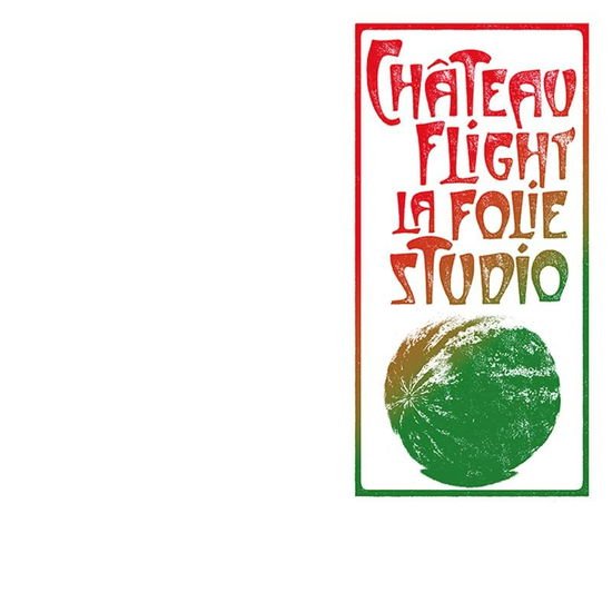 Chateau Flight - La Folie Studio 2LP