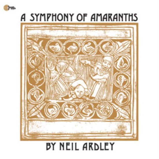 Neil Ardley - A Symphony Of Amaranths 1LP
