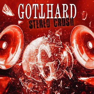 Gotthard - Stereo Crush (Stereo Red Marbled) 1LP